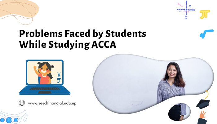 Students’ Challenges While Studying ACCA
