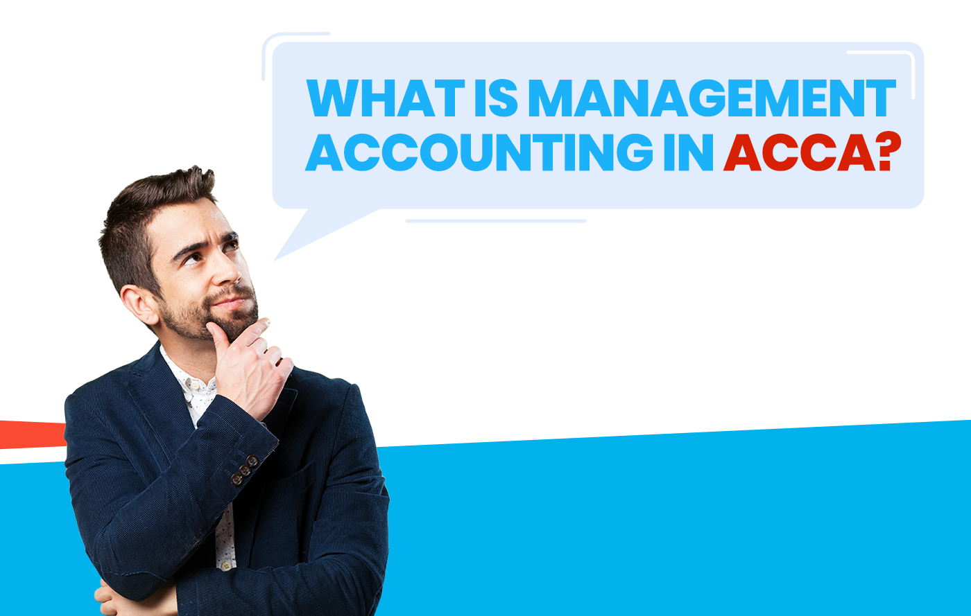 Management Accounting in ACCA