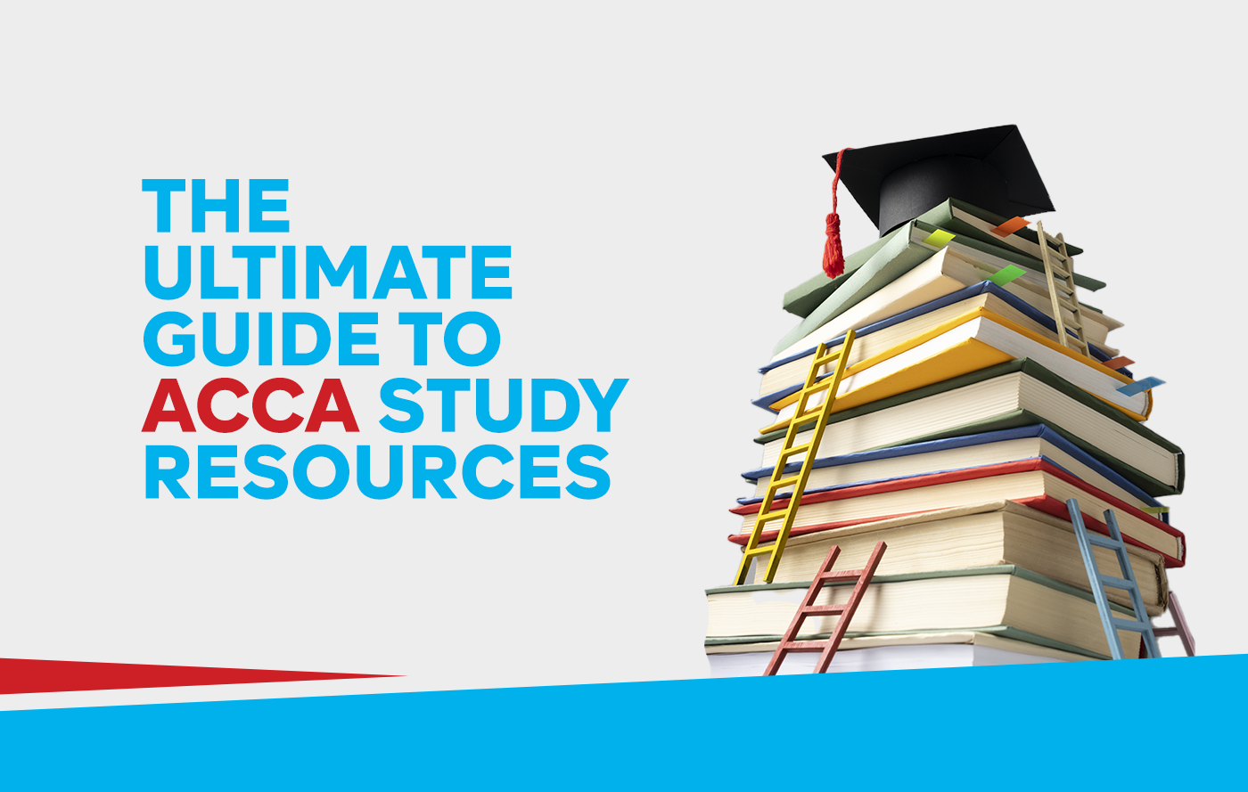 The Ultimate Guide to ACCA Study Resources