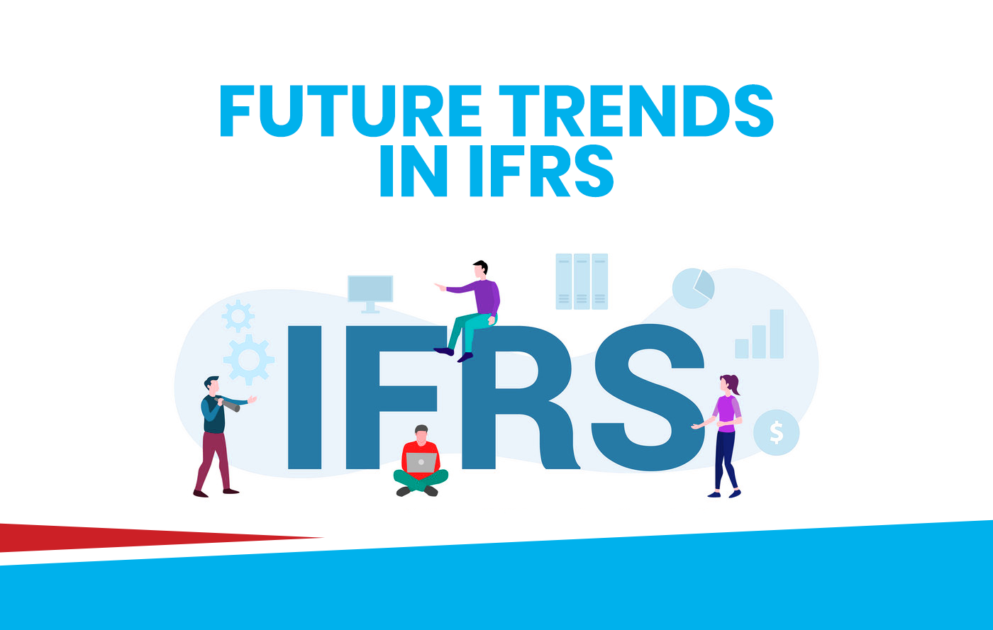 Future Trends in IFRS