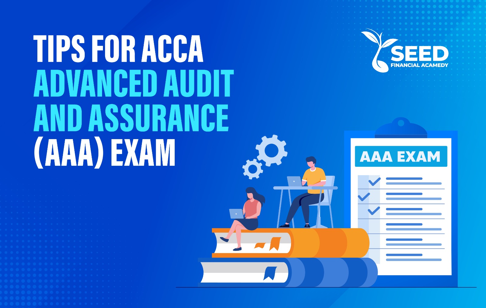 Tips for ACCA Advanced Audit and Assurance (AAA) Exam