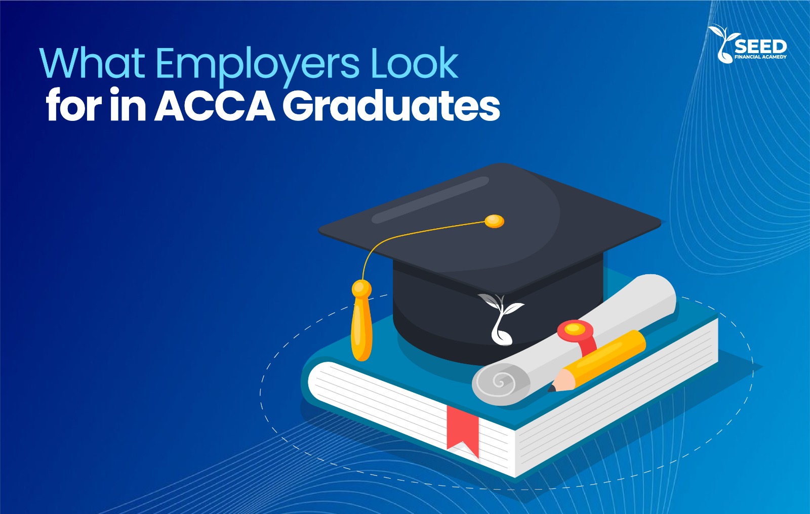 What Employers Look for in ACCA Graduates